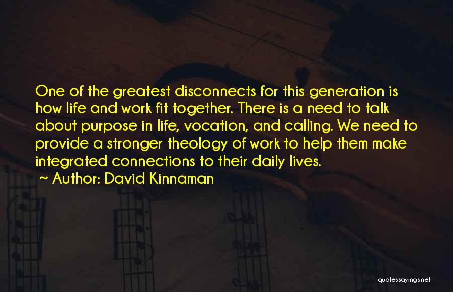 David Kinnaman Quotes 907129