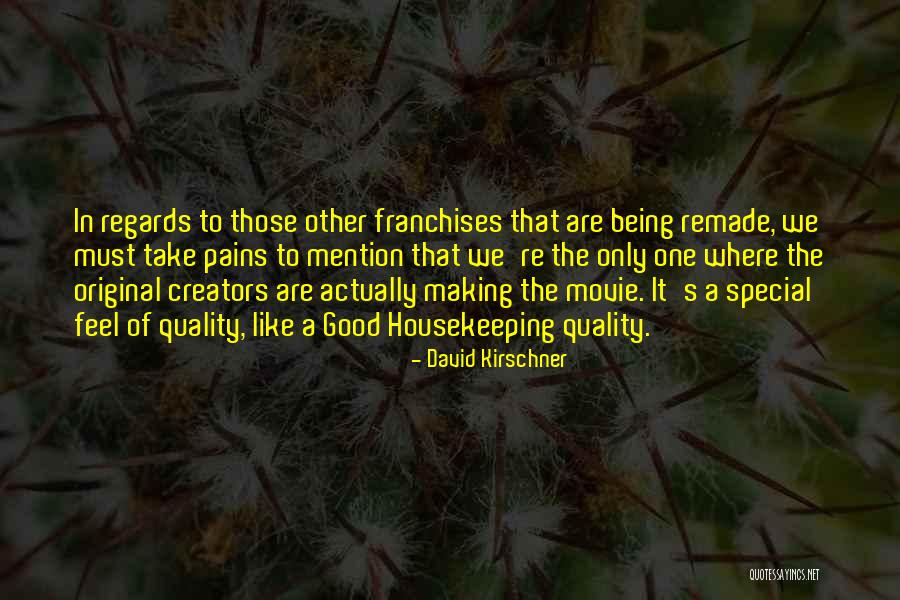 David Kirschner Quotes 115484