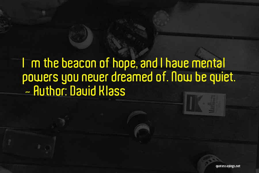 David Klass Quotes 2009996