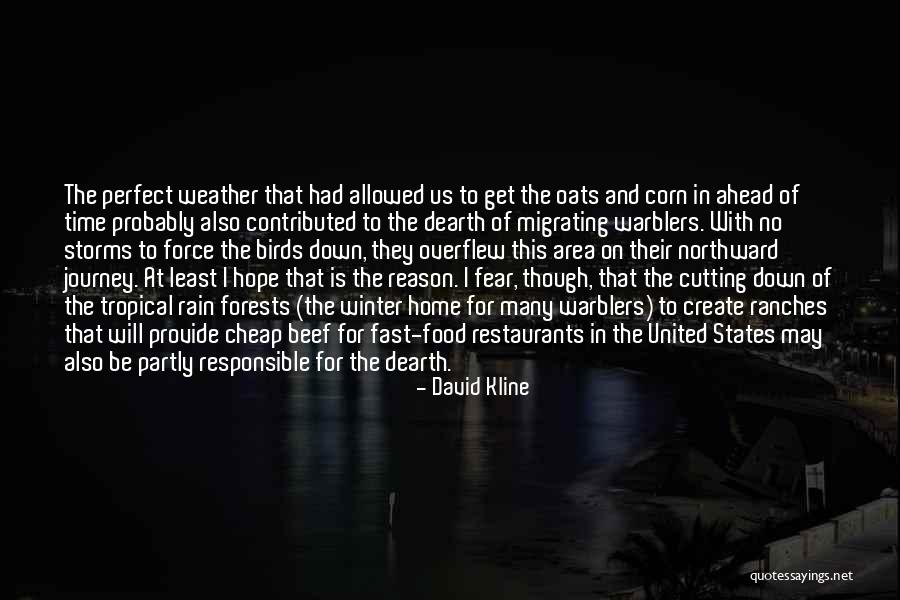 David Kline Quotes 1381704 David Kline Quotes 1381704