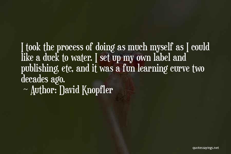 David Knopfler Quotes 527004