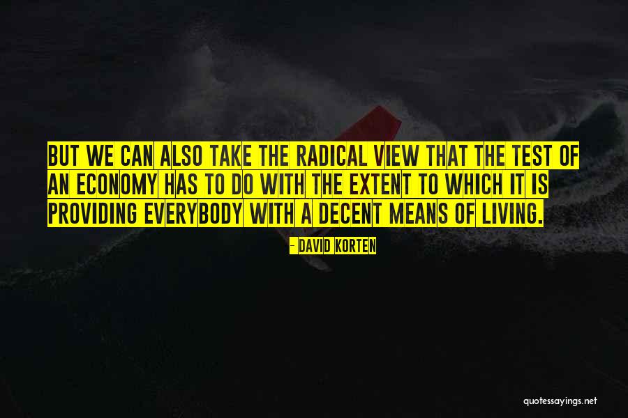David Korten Quotes 1494279 David Korten Quotes 1494279