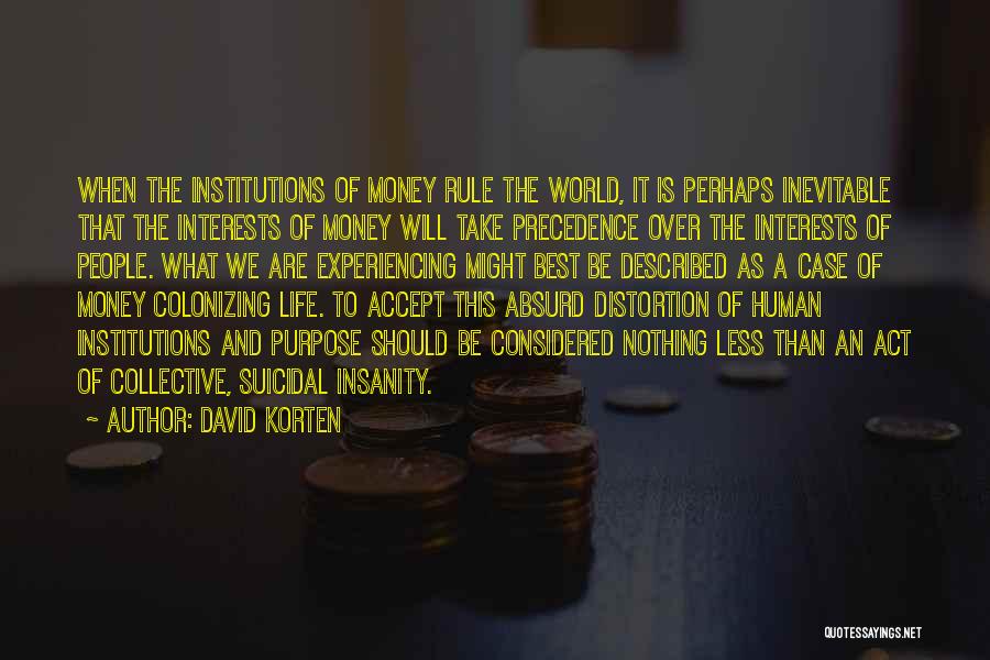 David Korten Quotes 963041