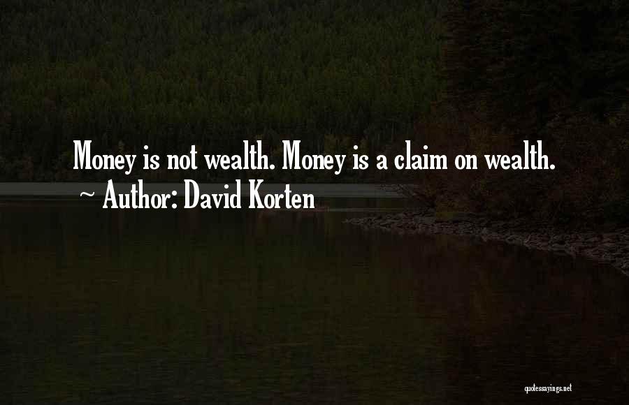 David Korten Quotes 964562
