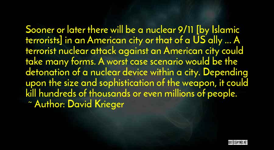 David Krieger Quotes 2000912