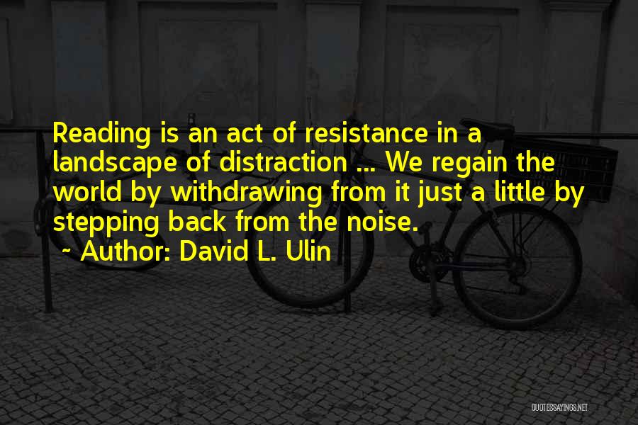 David L. Ulin Quotes 1321471