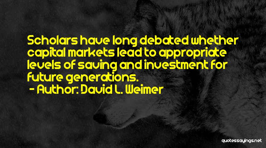 David L. Weimer Quotes 735823