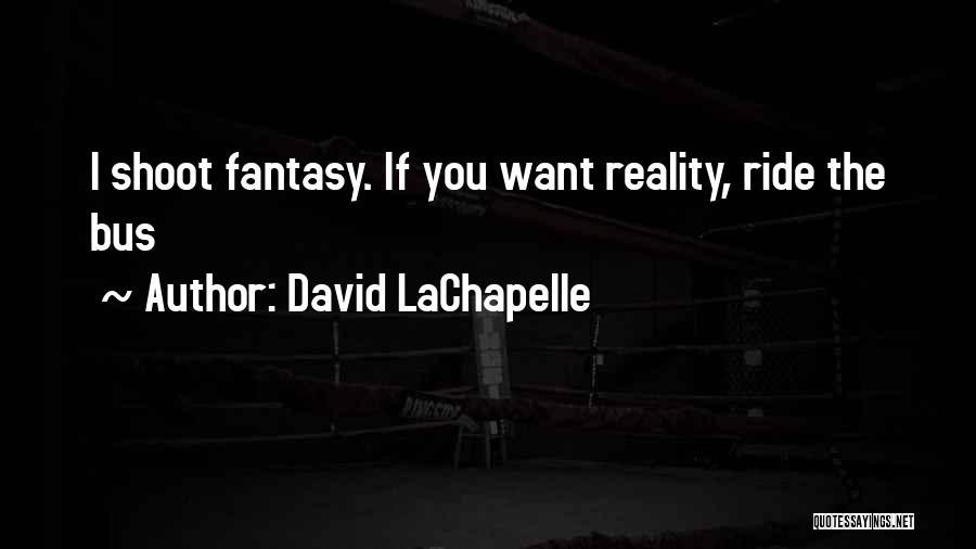 David LaChapelle Quotes 1328015