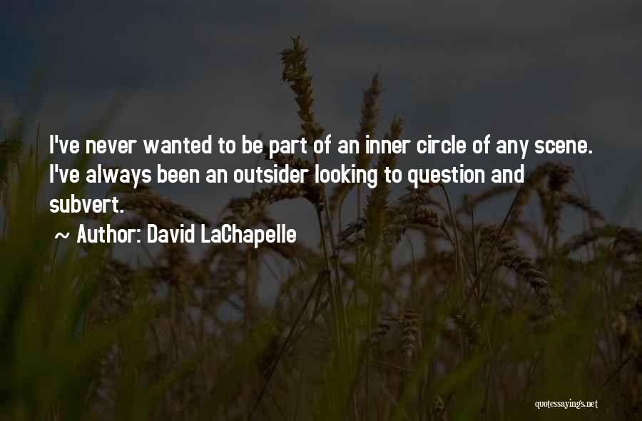 David LaChapelle Quotes 1444347