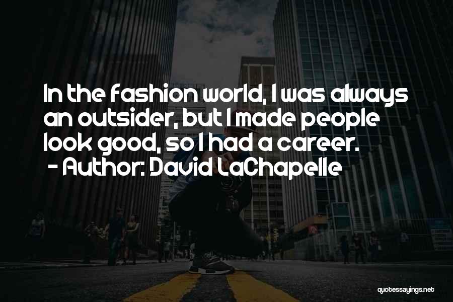 David LaChapelle Quotes 2041967