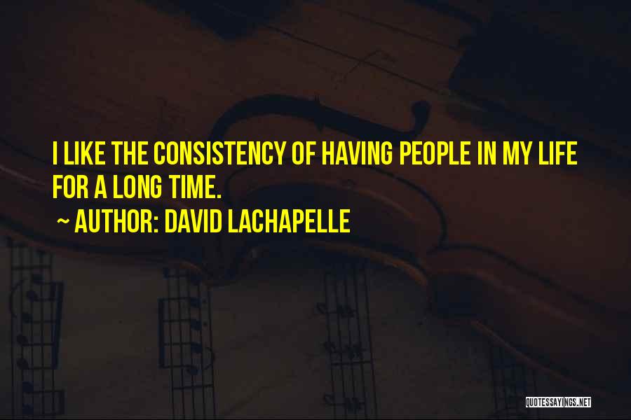 David LaChapelle Quotes 500988