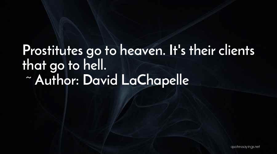 David LaChapelle Quotes 648525