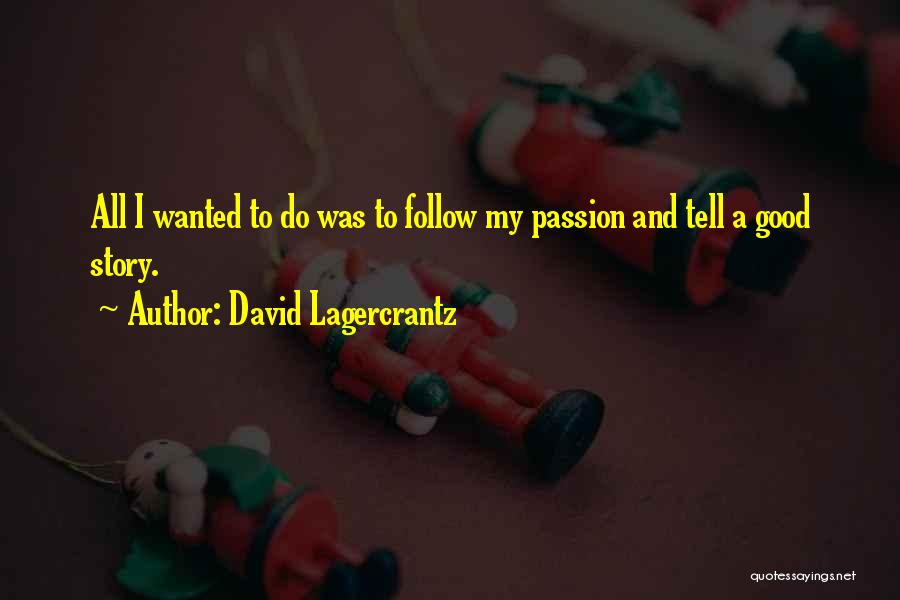 David Lagercrantz Quotes 1224484