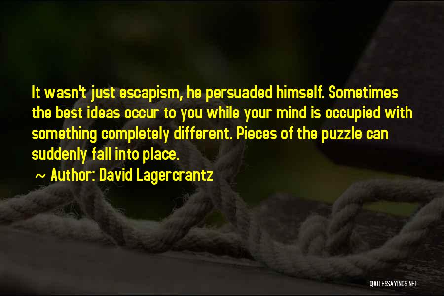 David Lagercrantz Quotes 1646594