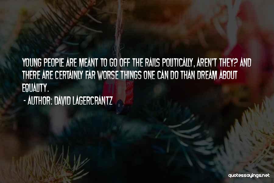 David Lagercrantz Quotes 1788947