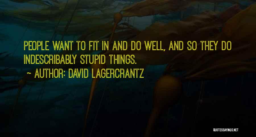 David Lagercrantz Quotes 485598