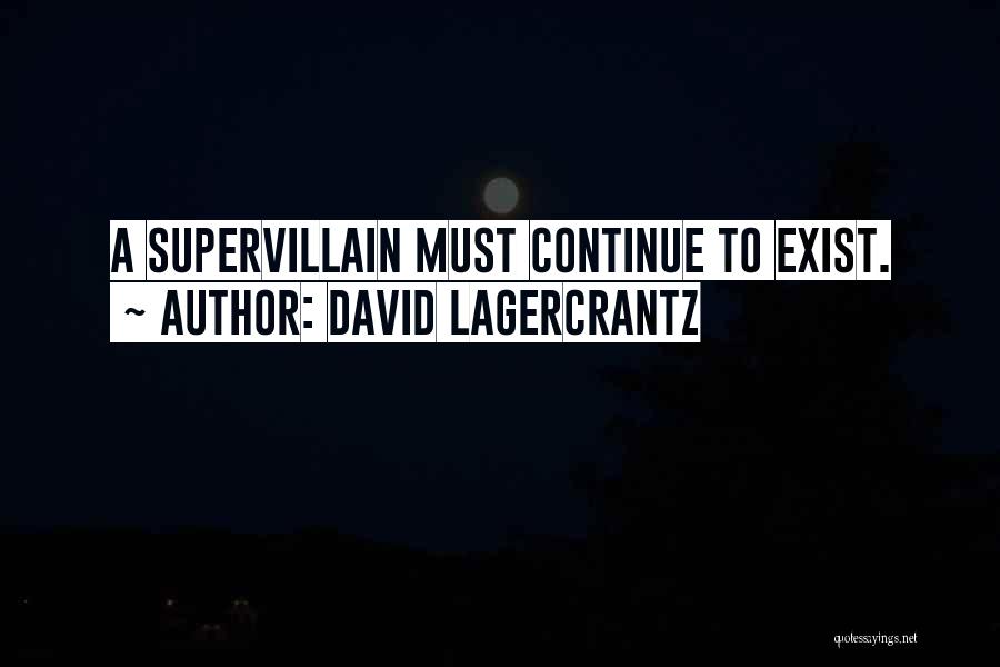 David Lagercrantz Quotes 538523