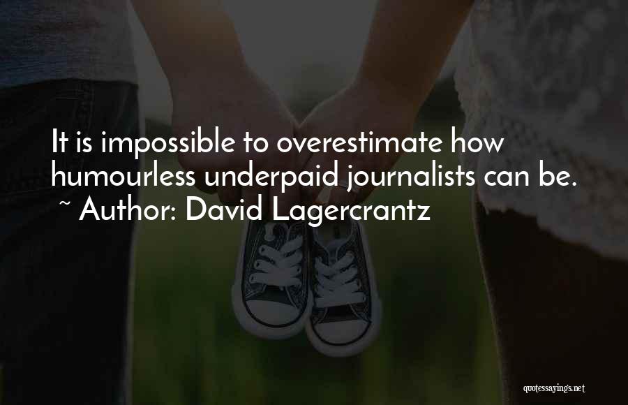 David Lagercrantz Quotes 702527