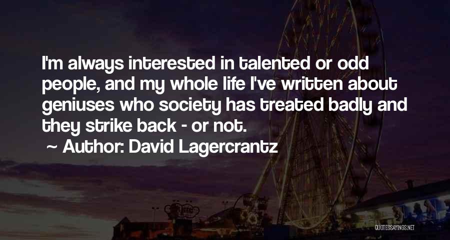 David Lagercrantz Quotes 921827