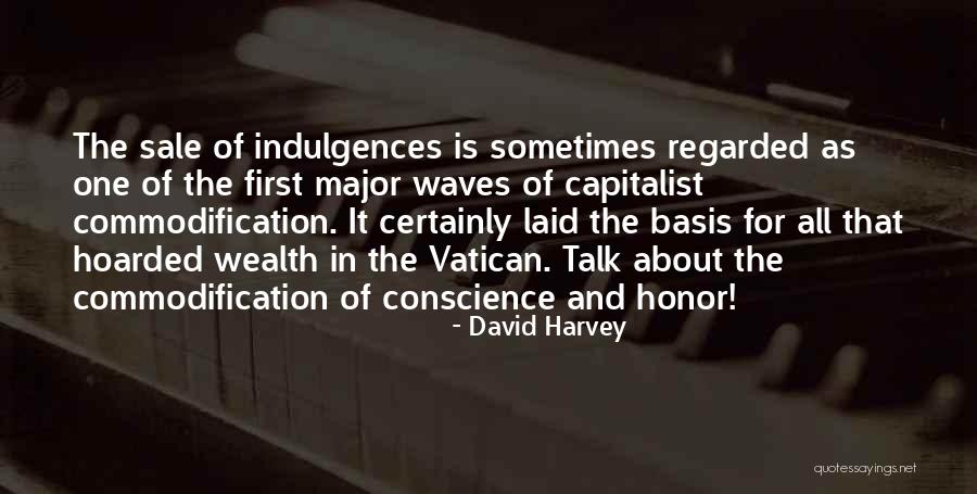 David Laid Quotes By David Harvey David Laid Quotes By David Harvey