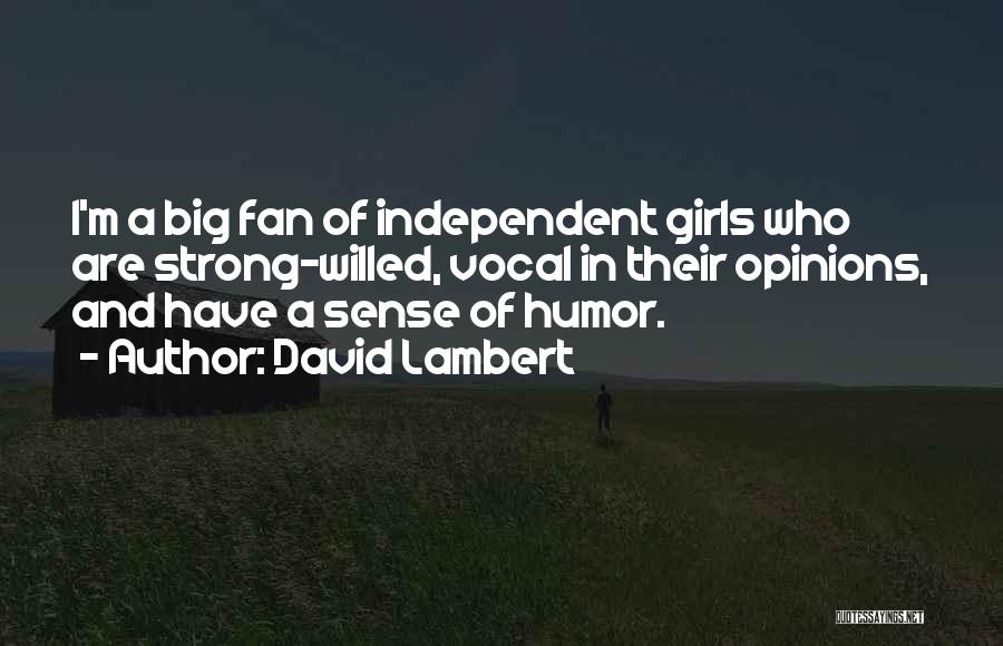 David Lambert Quotes 1774746