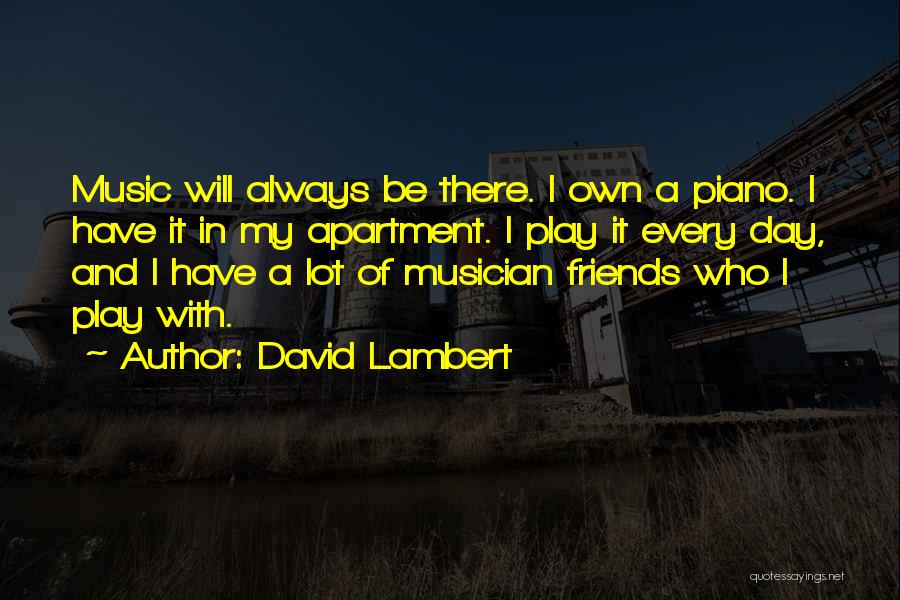 David Lambert Quotes 2149901