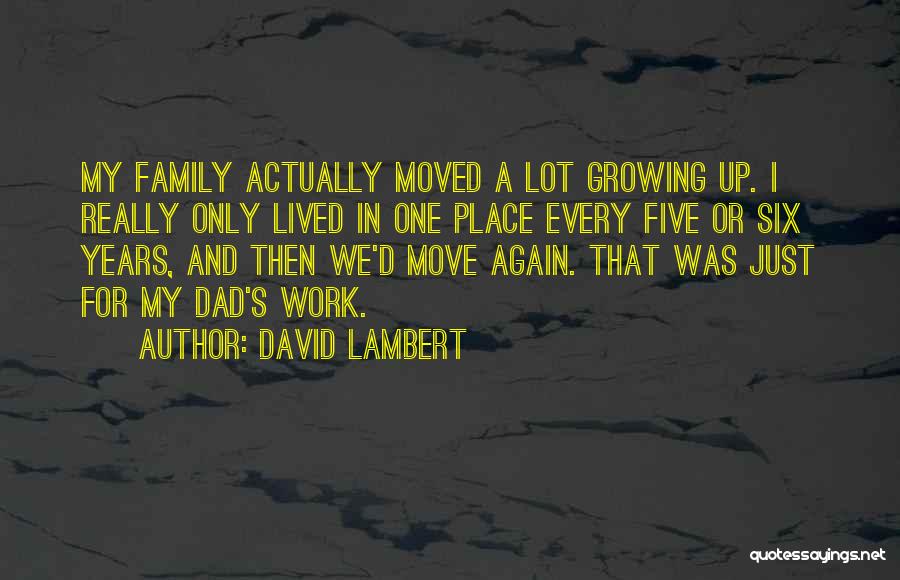 David Lambert Quotes 638057