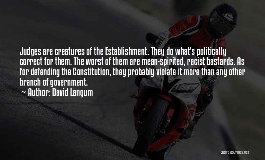 David Langum Quotes 1436430