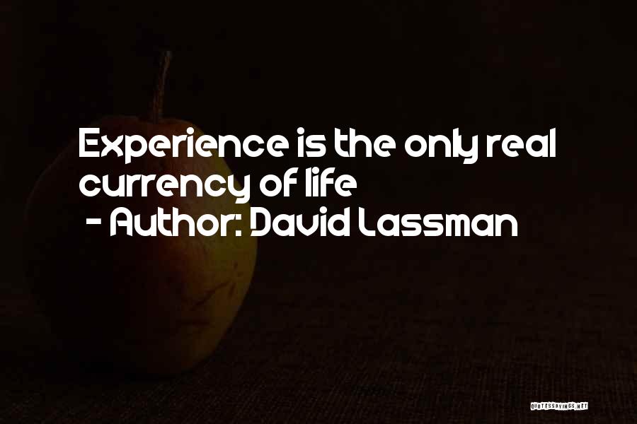 David Lassman Quotes 1566471