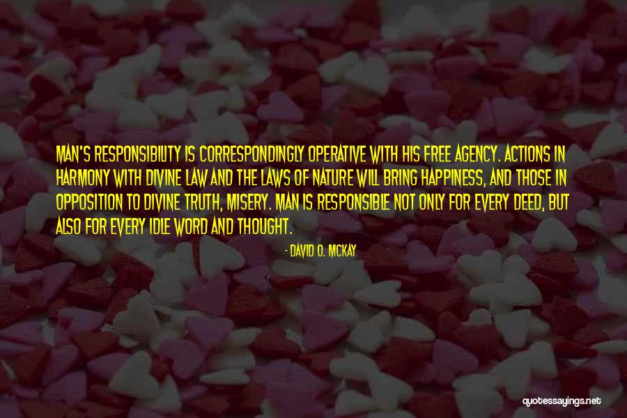 David Laws Quotes By David O. McKay David Laws Quotes By David O. McKay