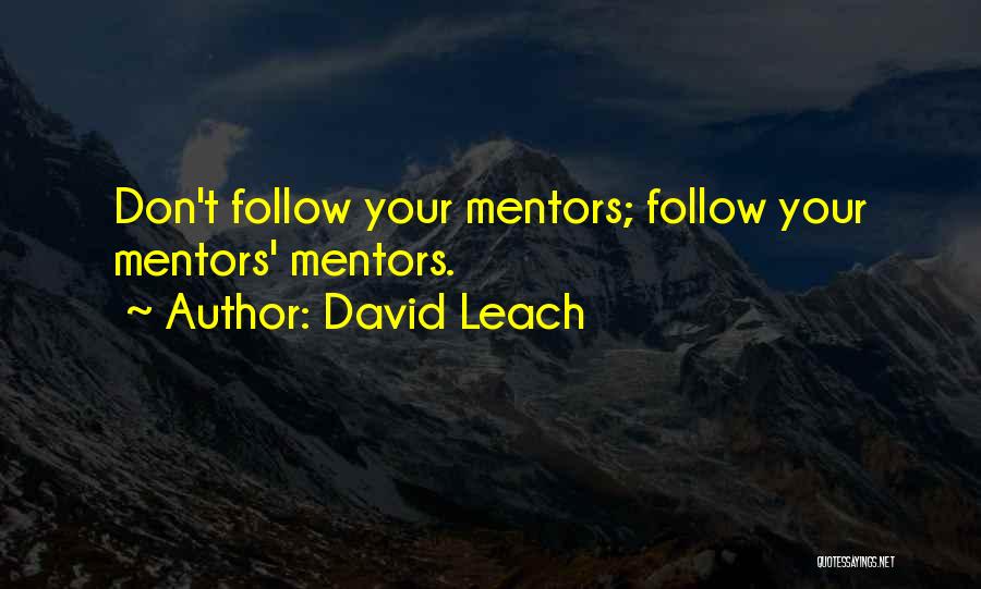 David Leach Quotes 962806