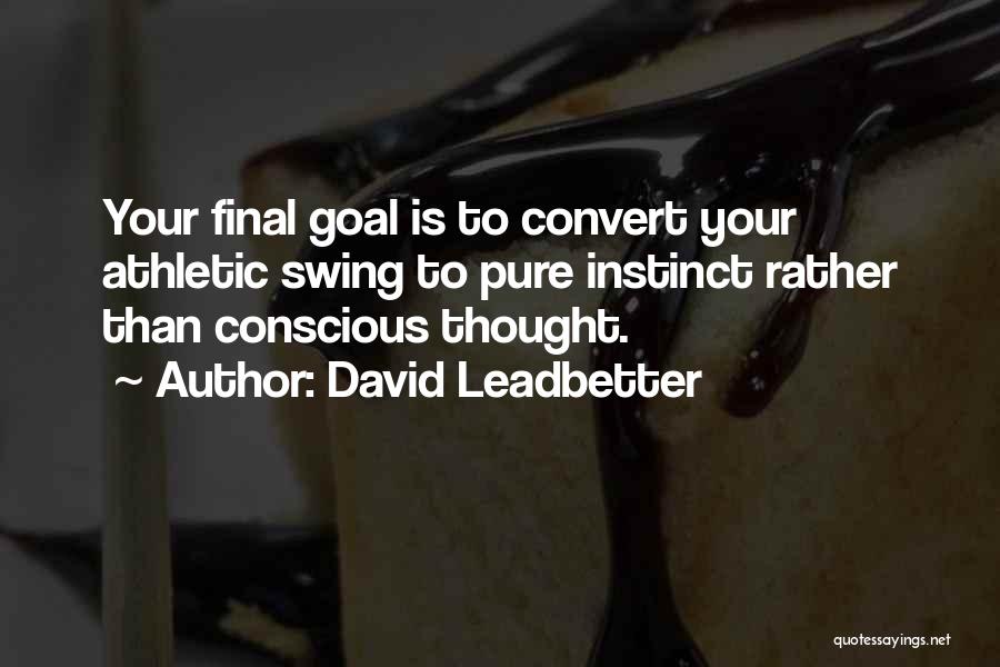 David Leadbetter Quotes 2120909