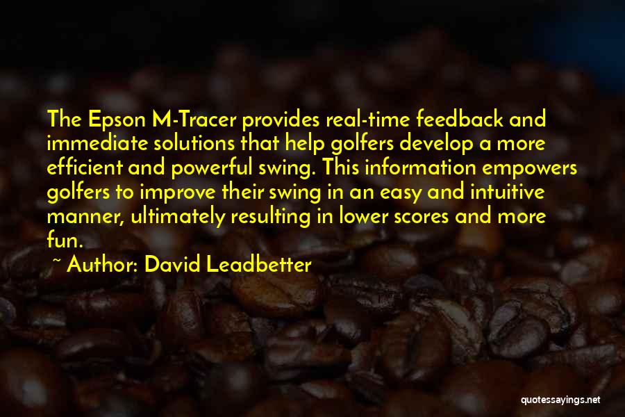 David Leadbetter Quotes 709930