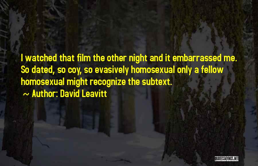 David Leavitt Quotes 1326250