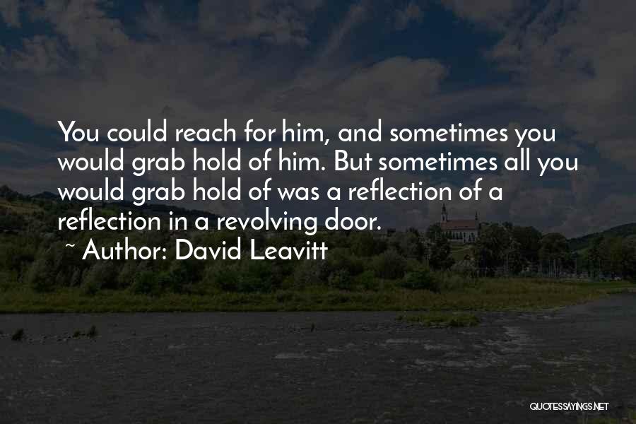 David Leavitt Quotes 1337291