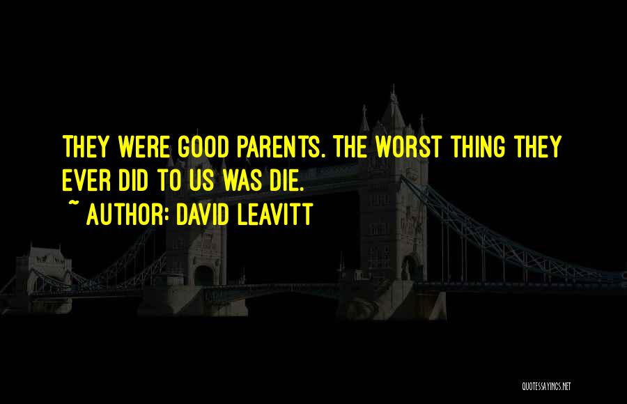 David Leavitt Quotes 591276