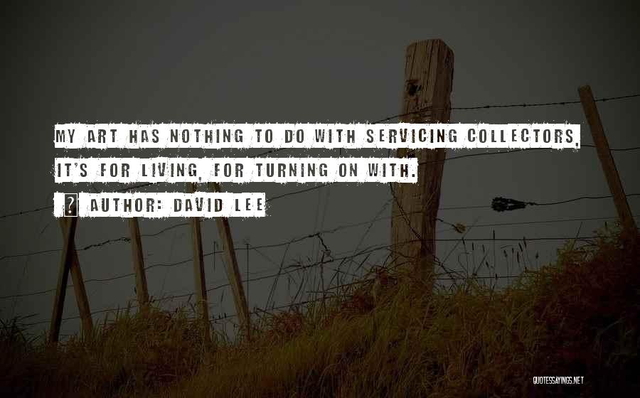 David Lee Quotes 935778