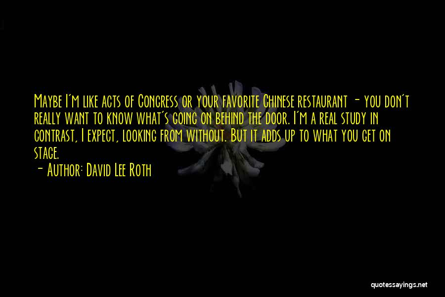 David Lee Roth Quotes 1590898