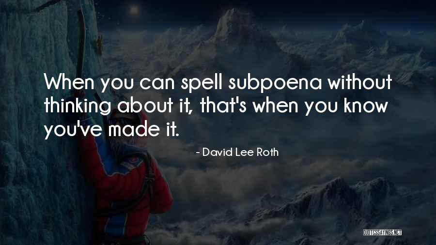 David Lee Roth Quotes 167961 David Lee Roth Quotes 167961