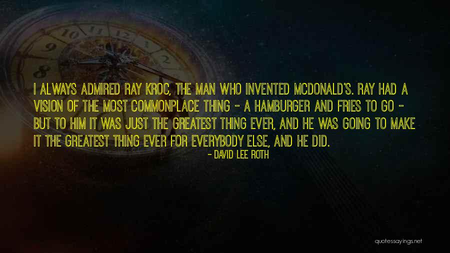 David Lee Roth Quotes 1736472 David Lee Roth Quotes 1736472