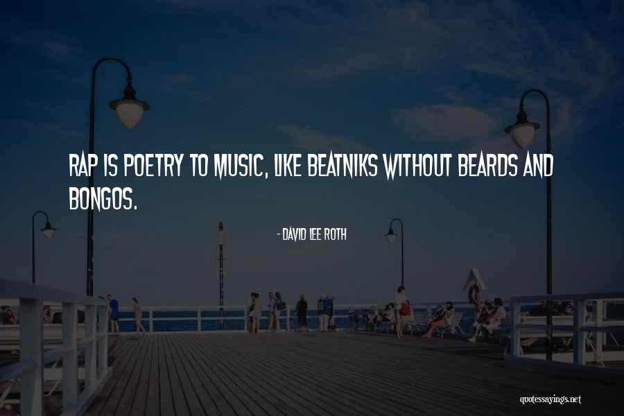 David Lee Roth Quotes 1838611