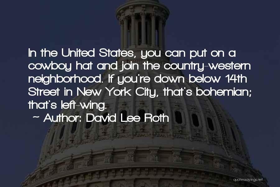 David Lee Roth Quotes 2010775