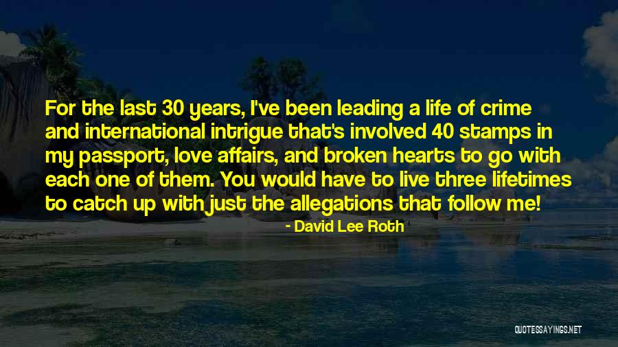 David Lee Roth Quotes 731694 David Lee Roth Quotes 731694