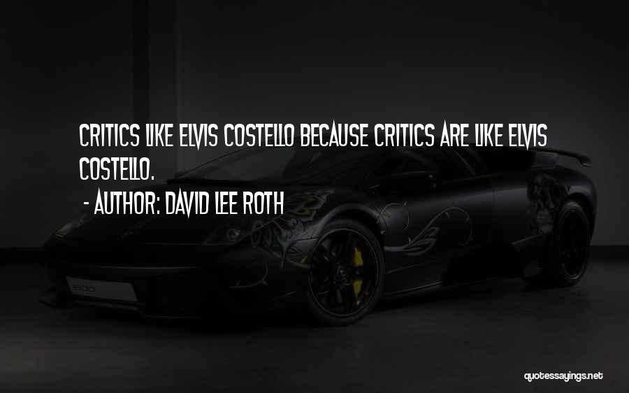 David Lee Roth Quotes 772093