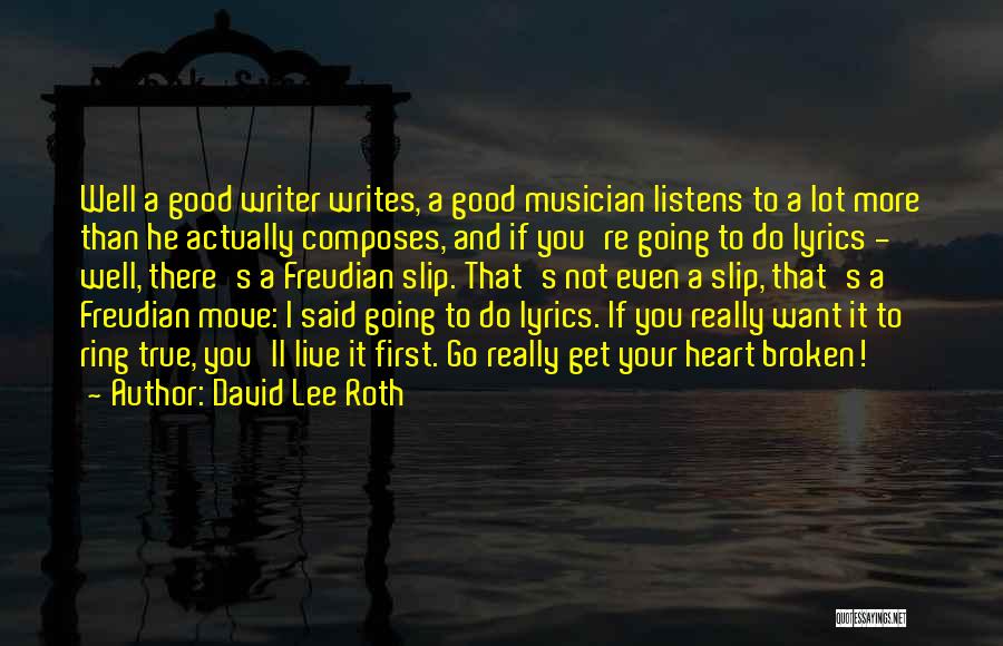 David Lee Roth Quotes 962420