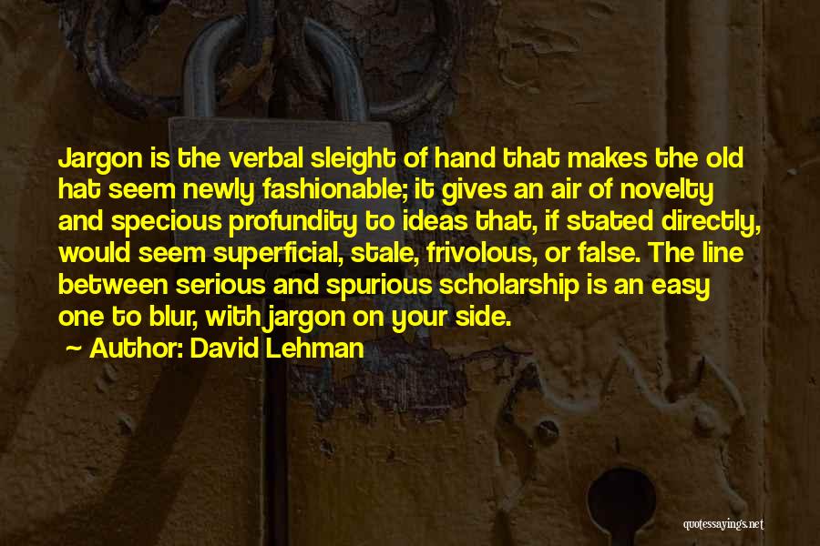 David Lehman Quotes 1174375