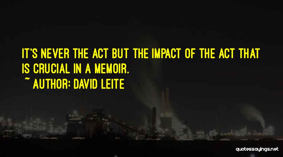 David Leite Quotes 1129486