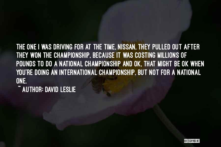 David Leslie Quotes 1246380