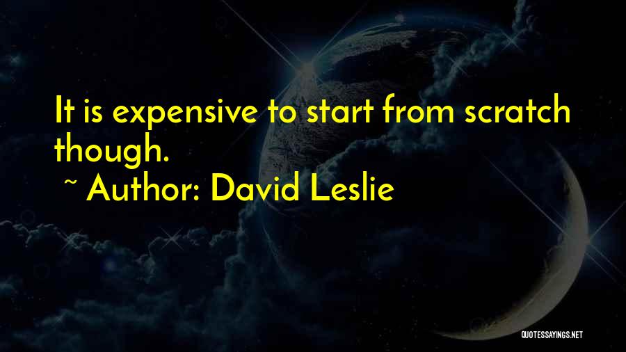 David Leslie Quotes 444489