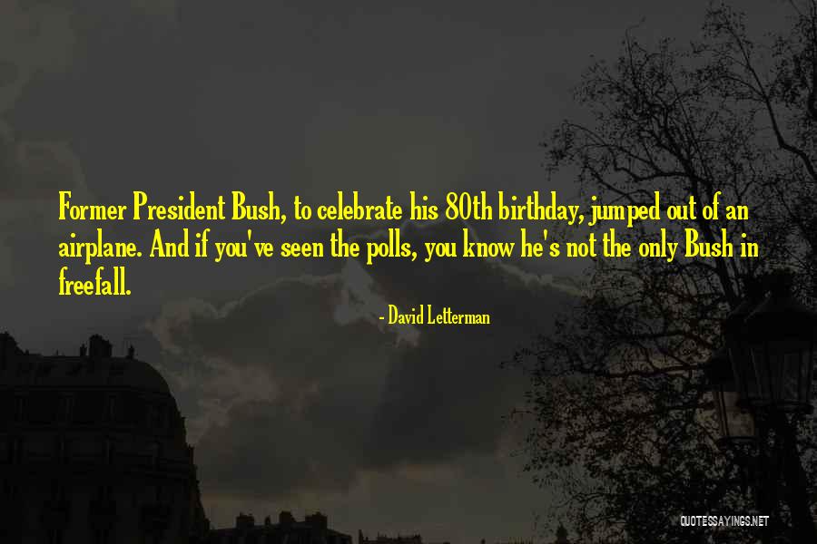 David Letterman Quotes 472477